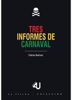 tres-informes-de-carnaval-9789587893557-uden