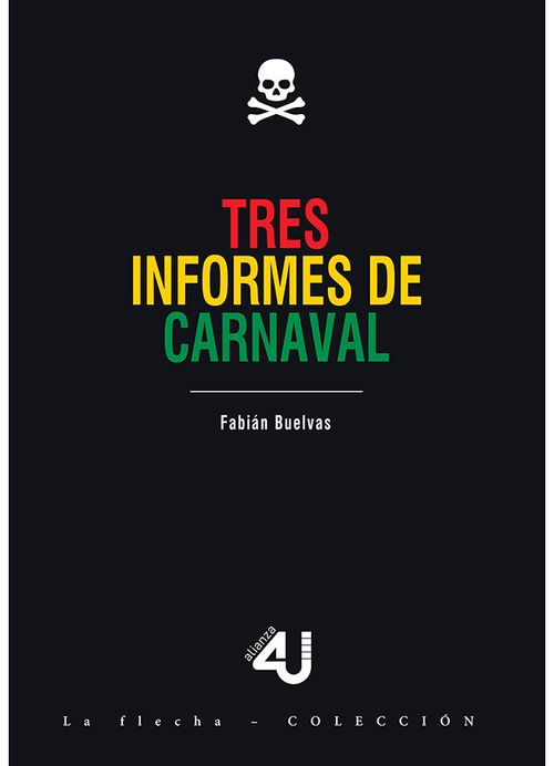 Tres informes de carnaval