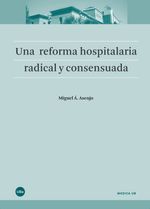 cel-una-reforma-hospitalaria-radical-y-consensuada-universidad-de-barcelona-