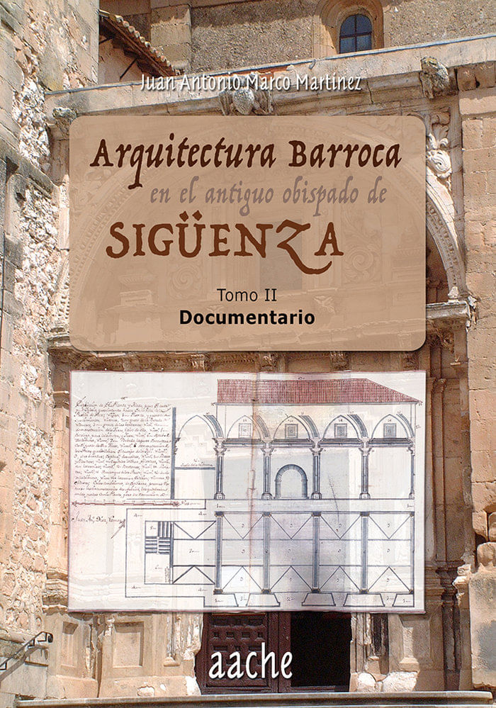 cel-arquitectura-barroca-en-el-antiguo-obispado-de-siguenza-2-aache-