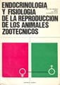 Endocrinología Y Fisiología Reproducción Animales Zootécnicos