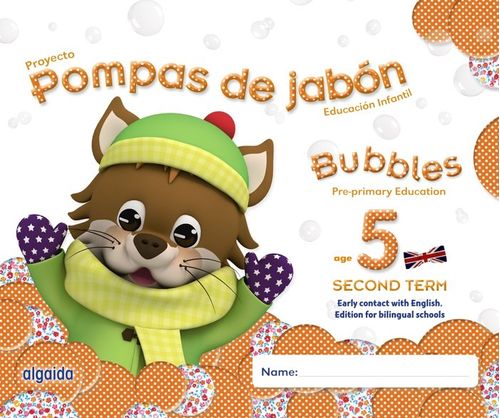 Pompas De Jabón. Bubbles Age 5. Pre-Primary Education. Second Term