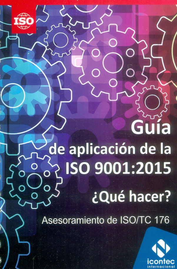 Guía De Aplicación De La ISO 90012015 - Libreria De La U