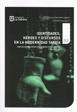 identidades-heroes-y-discursos-en-la-modernidad-tardia-9789581203789-usab