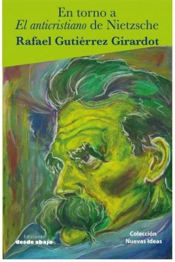 Entorno a el anticristiano de Nietzsche