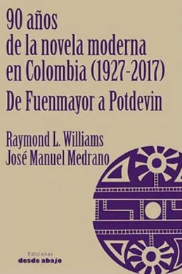 90 años de la novela moderna en Colombia