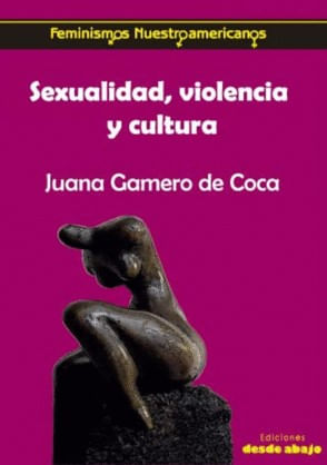 Sexualidad violencia y cultura