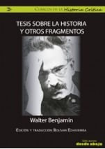 Tesis sobre la historia y otros fragmentos
