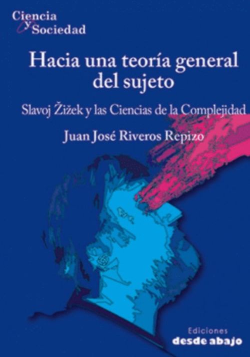 Hacia una teoría general del sujeto