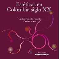 Estéticas en Colombia siglo XX