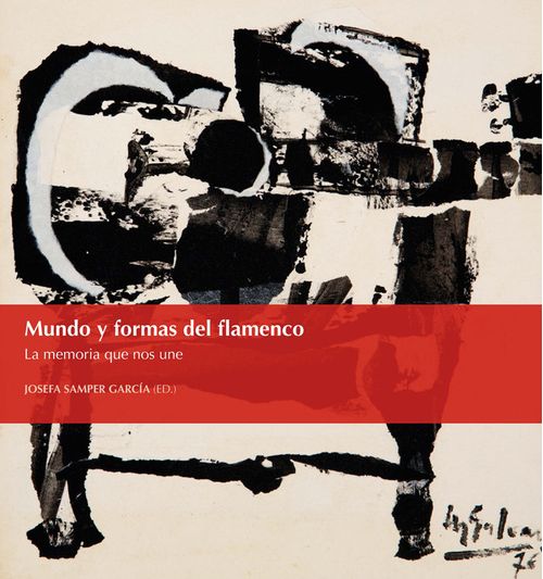 Mundo Y Formas Del Flamenco