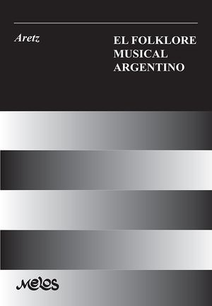 BA10551 - El folklore musical argentino