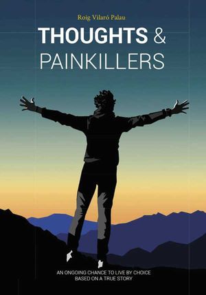 Thoughts &amp; Painkillers