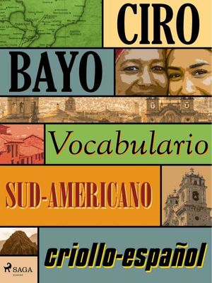 Vocabulario criollo-español sud-americano