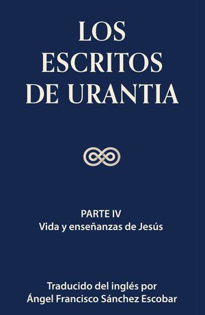 Los Escritos de Urantia Vol III