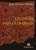bm-ciudades-precolombinas-ediciones-infinito-srl-9789879393000