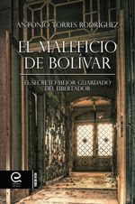 bm-el-maleficio-de-bolivar-ediciones-alfeizar-9788412050127