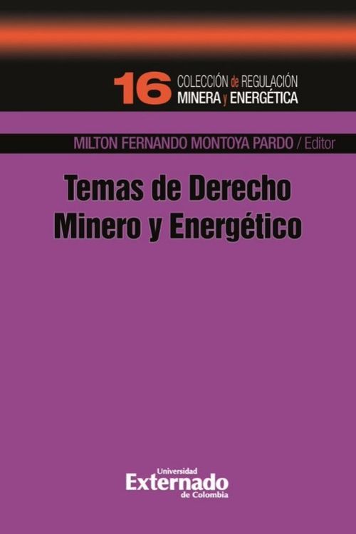 Temas de Derecho Minero y Energético