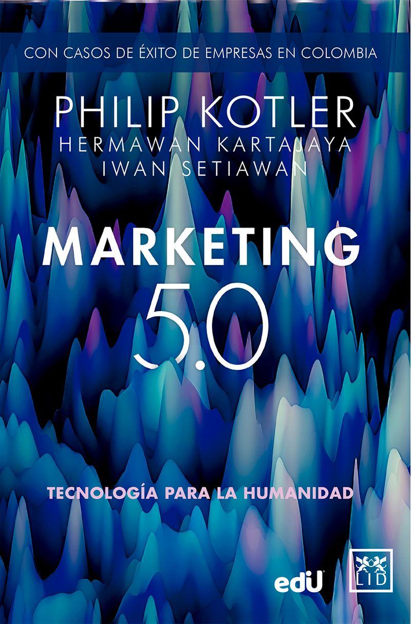 Marketing 50 Libro | Philip Kloter | Hermawan Kartajaya | Iwan Setiawan ...