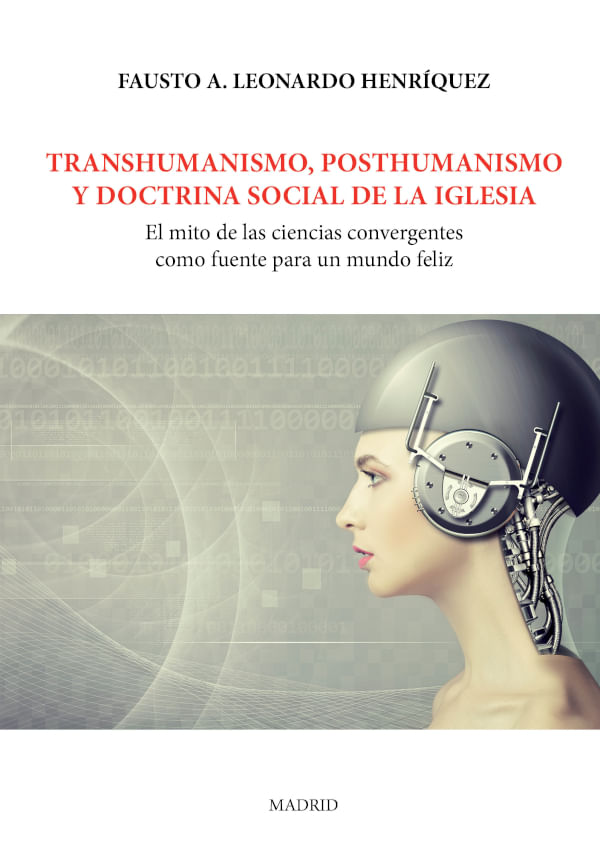 bm-transhumanismo-posthumanismo-y-doctrina-social-de-la-iglesia-grupo-editor-vision-net-9788418158810