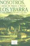 Nosotros, Los Ybarra