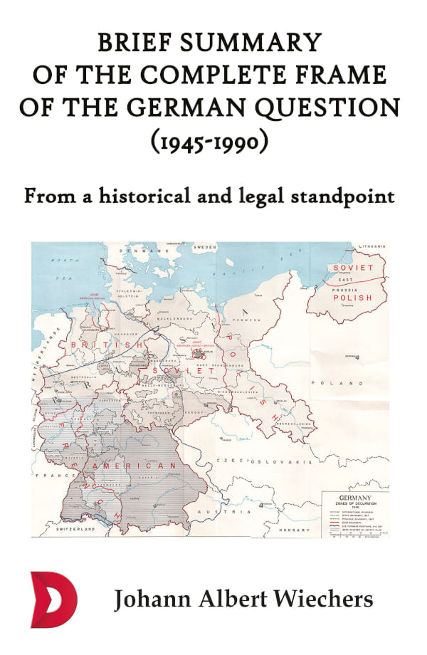 bm-brief-summary-of-the-complete-frame-of-the-german-question-19451990-ediciones-lacre-9788412139129