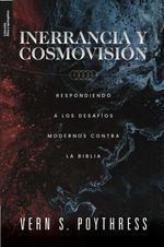bm-inerrancia-y-cosmovision-teologia-para-vivir-9786124840135