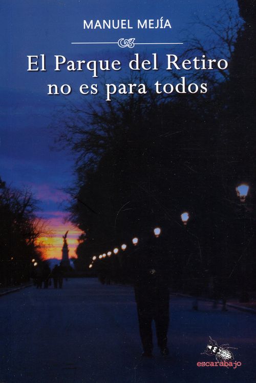 El parque del retiro no es para todos