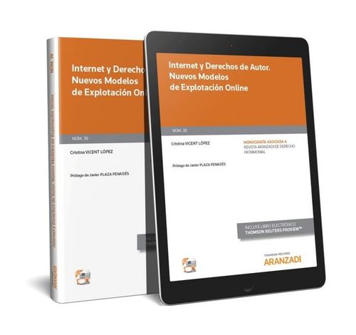Internet Y Derechos De Autor. Nuevos Modelos De Explotación Online (Papel + E-Book)