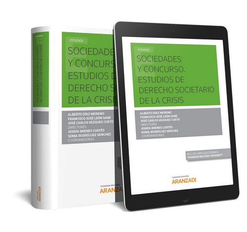 Sociedades Y Concurso. Estudios De Derecho Societario De La Crisis (Papel + E-Book)