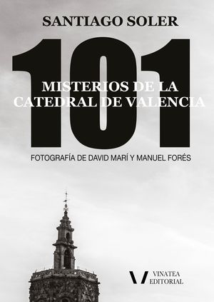 101 misterios de la catedral de Valencia