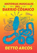 bm-historias-musicales-del-barrio-cosmico-fogra-editorial-de-mexico-9786079178352