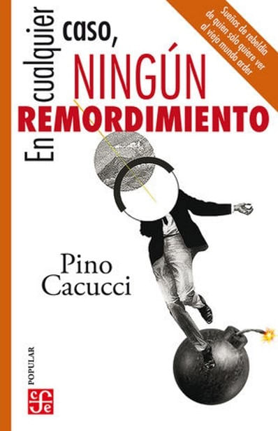 En cualquier caso ningún remordimiento