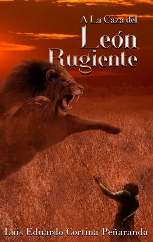A la caza del león rugiente