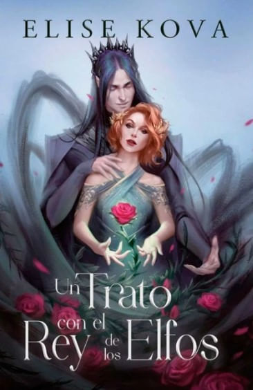Un trato con el rey de los elfos