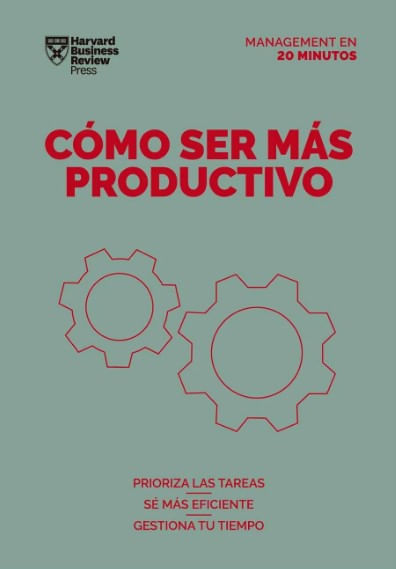 Cómo ser más productivo
