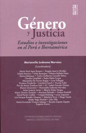GENERO Y JUSTICIA. ESTUDIOS E INVESTIGACIONES EN EL PERU E IBEROAMERICA