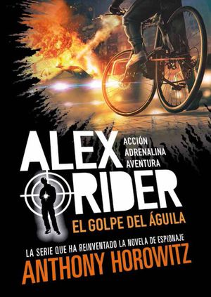 Alex Rider 4. El golpe del águila
