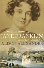 bw-the-ambitions-of-jane-franklin-allen-unwin-9781743433966