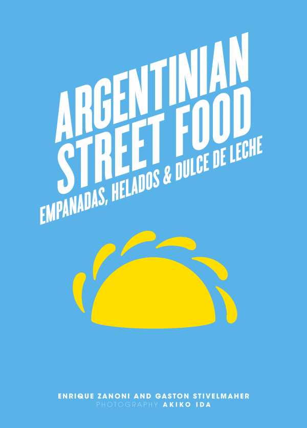 bw-argentinian-street-food-allen-unwin-9781743437476
