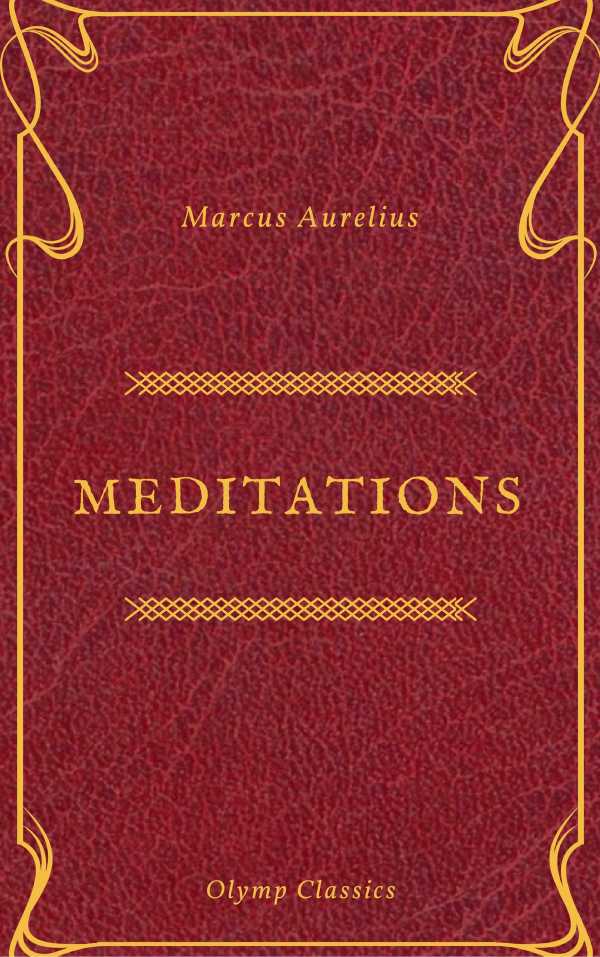 bw-the-meditations-of-marcus-aurelius-olymp-classics-olymp-classics-9782378071295