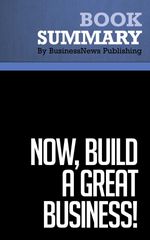 bw-summary-now-build-a-great-business-must-read-summaries-9782511022207