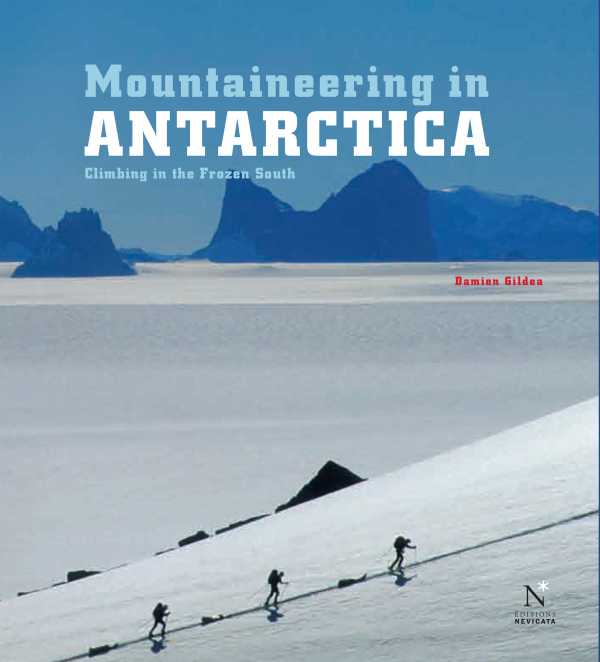 bw-mountaineering-in-antarctica-complete-guide-nevicata-9782511031346