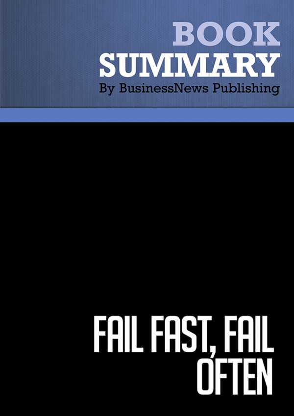 bw-summary-fail-fast-fail-often-must-read-summaries-9782511035764