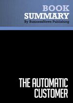 bw-summary-the-automatic-customer-must-read-summaries-9782511041093
