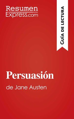 Persuasión de Jane Austen (Guía de lectura)