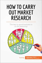 bw-how-to-carry-out-market-research-50minutescom-9782806299277