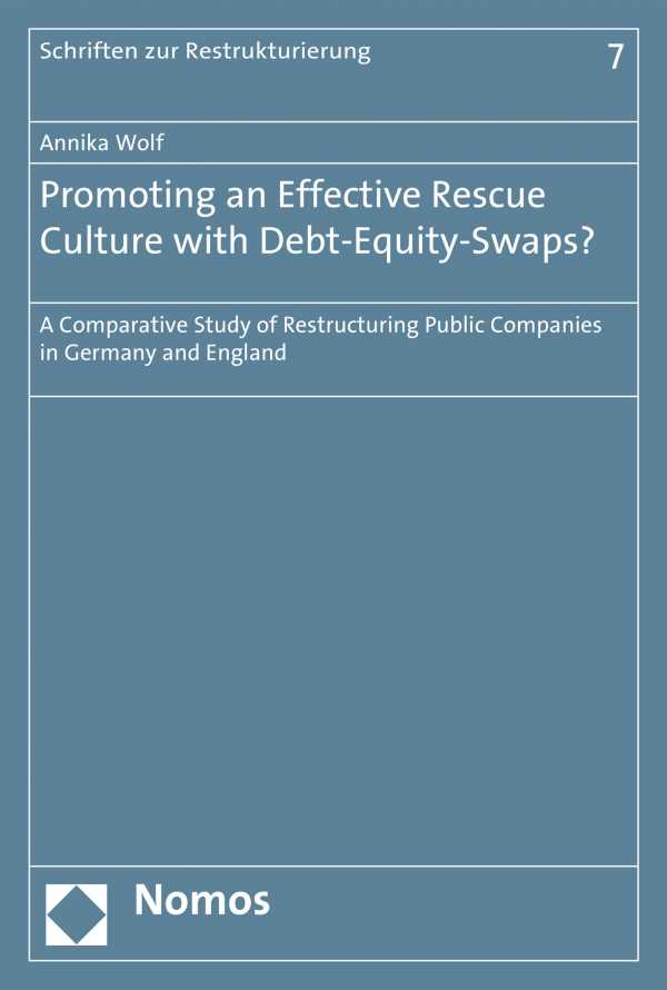 bw-promoting-an-effective-rescue-culture-with-debtequityswaps-nomos-verlag-9783845255743