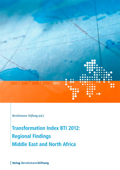 bw-transformation-index-bti-2012-regional-findings-middle-east-and-north-africa-verlag-bertelsmann-stiftung-9783867934510