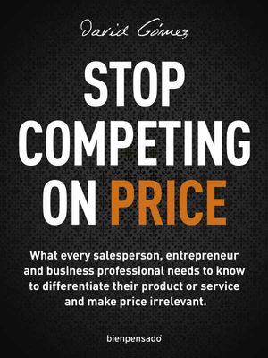 Stop Competing on Price